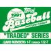1991 Topps Traded MLB Baseball Factory Sealed 132 Card Set Complete M (Mint)