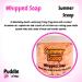 Summer Scoop Whipped Soap Body Wash - 150g - Natural Oils and Butters - Sweet Scent - Vegan Friendly - Puddle of Wax - Made in the UK - Buy Online on GoSupps.com