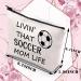 BDPWSS Soccer Makeup Bag Soccer Lover Gift Soccer Mom Inspirational Gift Soccer Player Gift Living That Soccer Mom Life Zipper Pouch Mom life soccer - Buy Online on GoSupps.com