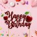 Seyal Cherry Happy Birthday Cake Topper - Buy Online on GoSupps.com
