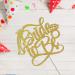 Tenhaisi Gold Glitter Bride to Be Cake Topper Bridal Shower/Wedding/Engagement Party Decorations Bridal Sign Wedding Party Supplies - Buy Online on GoSupps.com