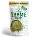 Iya Foods Thyme Flakes, Made from 100% Thyme Leaves. Thyme Leaf is a well-rounded herb that contains an earthy and sweet flavor, 1.10 oz Pack