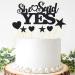 Glitter She Said Yes Cake Topper Bridal Shower/Engagement/Proposal Cake Decoration - Bride To Be - Bachelorette Party Decoration Wedding/Bride Shower Party Supplies (Black)