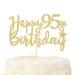 LOVENJOY Happy 95th Birthday Cake Topper Gold Glitter Hello 95 and Fabulous Cake Decoration 95 & Happy Birthday