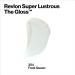 Revlon Super Lustrous Lip Gloss 304 Frost Queen - Non-Sticky High Shine Finish - Buy Online on GoSupps.com