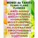Botanical Beauty MONOI de TAHITI YLANG YLANG FLOWERS 100% Pure 1 Fl.oz - 30 ml. For Skin Face Hair and Nail Care. - Buy Online on GoSupps.com