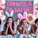 LaVenty Donuts & Pajamas Decoration Donuts &Â Pajamas Balloons PajamasÂ Party Decoration Slumber Party Decoration GirlsÂ Night Decoration Pink - Buy Online on GoSupps.com