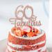 1 PCS 60 & Fabulous Cake Topper Rose Gold Glitter Cheers to Happy 60th Birthday Cake Toppers Sixty and Fabulous Cake Pick Decorations for 60th Wedding Anniversary Birthday Party Supplies - Buy Online on GoSupps.com