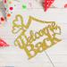 Tenhaisi Welcome Back Cake Topper/Returning Home Cake Decorations/Welcome Party/Happy Retirement Sign/Back to School Party Decorations Supplies Gold Glitter - Buy Online on GoSupps.com