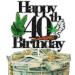 Weed Themed 40th Happy Birthday Cake Topper - Weed Themed Birthday Party 420 Themed Party Dope Decoration Unisex - LIANGSS