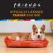 Warner Bros Friends TV Show Dog Bed - Plush Washable Pet Bed for Dogs and Cats | Soft & Cozy Friends Pet Bed | Crate Sofa Cuddler 24 x 19 x 8 - Buy Online on GoSupps.com