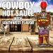 Cowboy Roasted Garlic Hot Sauce - 5 oz Try if you dare! Perfect Gourmet Gift for the Steak Sauce Fan - Buy Online on GoSupps.com