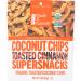 Made in Nature Organic Coconut Chips Toasted Cinnamon Supersnacks 3 oz (85 g)