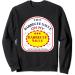 I Put Barbecue Sauce on My Barbecue Sauce Sweatshirt