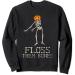 Funny Dental Floss Skeleton Floss Themed Bones Halloween Sweatshirt