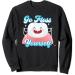 Funny Dental Floss Tooth Go Floss Yourself Orthodontist Sweatshirt