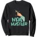 Nail Hustler Beauticians Pedicurist Manicurist Sweatshirt