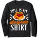 This Is My Spaghetti Pasta Eat Food Meatballs Tomato Sauce Long Sleeve T-Shirt