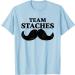 Team staches team lashes gender reveal for party T-Shirt