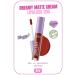 Callista Dreamy Matte Cream Lipgloss Matte Look Lip Gloss - 205 Big Ego - Brown