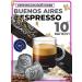 Nespresso Coffee in capsules for coffee machine Buenos Aires 10 pcs