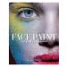 Macmillan Face Paint the Story of Makeup Makeup of Face Color