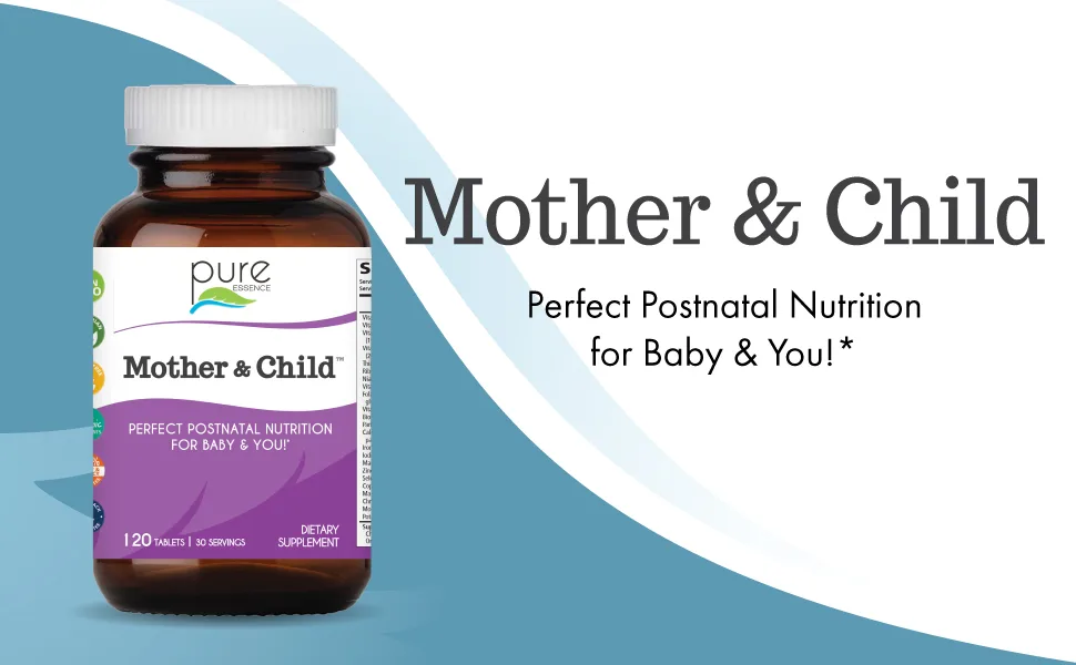 Pure Essence Mother & Child 120 Tablets - Mother & Child - perfect postnatal nutrition for baby & mom