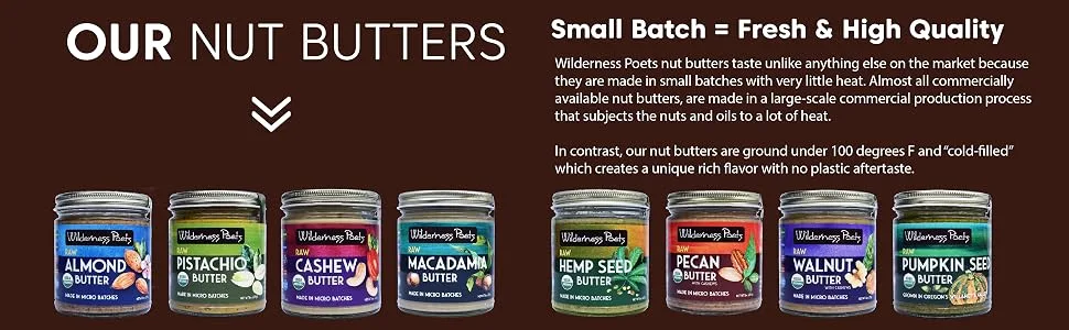 Wilderness Poets Organic Raw Pecan Butter with Cashews 8 oz (227 g) - Our Nut Butter, Small Batch, High Quality, Low temperature ground