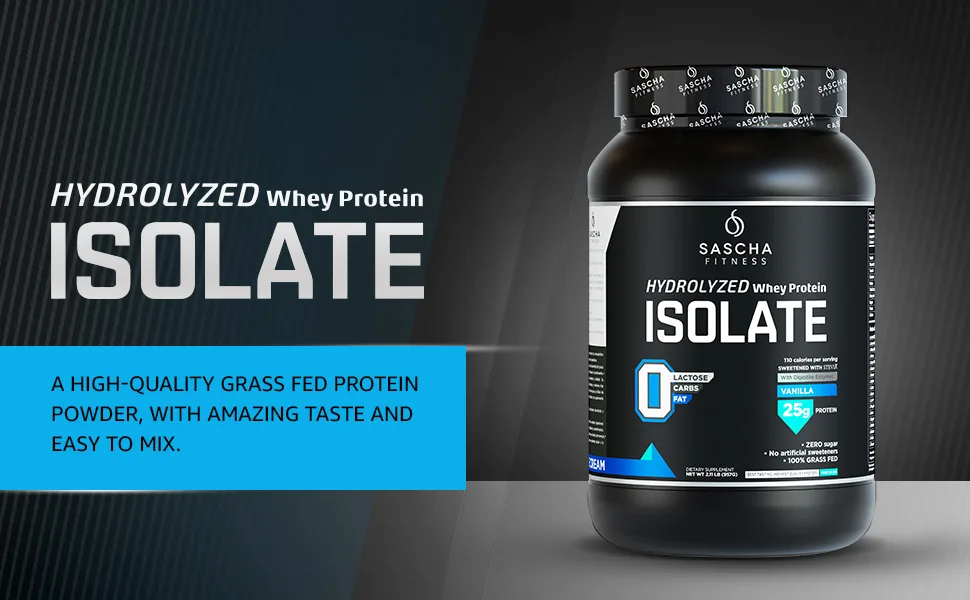 Sascha Fitness Hydrolyzed Whey Protein Isolate - Hydrolyzed Whey Protein ISOLATE