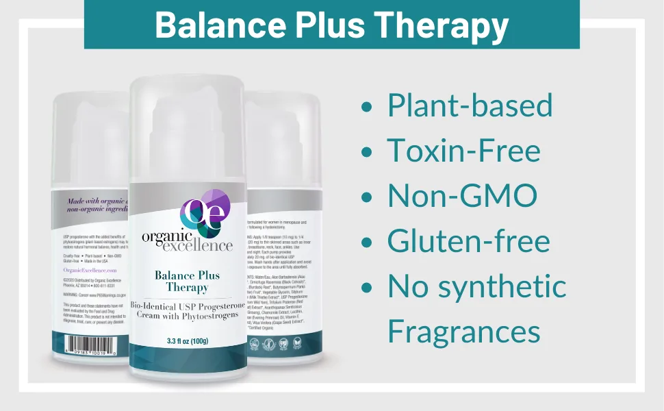 Organic Excellence Balance Plus Therapy Bio-Identical USP Progesterone Cream with Phytoestrogens 3.3 fl oz  - Organic Excellence bio-identical plant-based hormone balance women toxin-free non-gmo gluten-free
