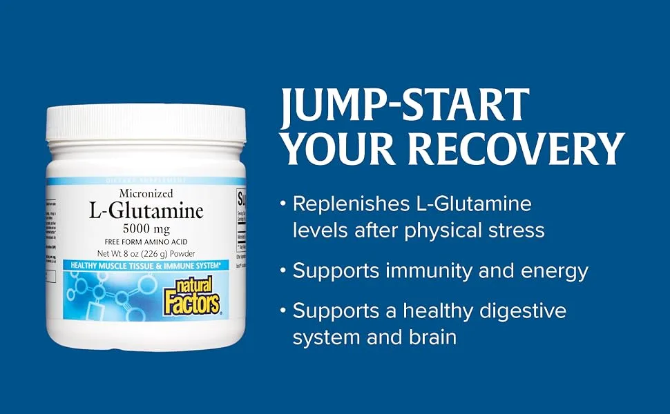 Natural Factors Micronized L-Glutamine 5000 mg  8 oz (226 g) Powder - Jump-start your recovery