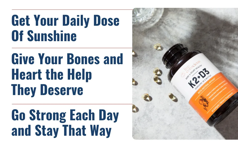 Live Conscious K2+D3 Bone & Heart Health 60 Softgels - benefits_K2D3