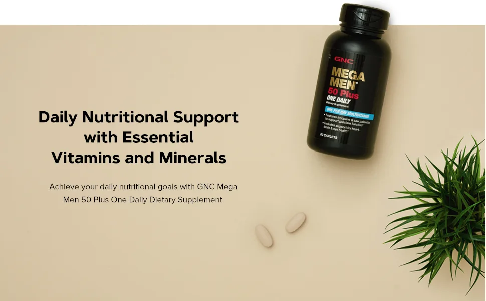 GNC Mega Men 50 Plus One Daily Multivitamin for Men - 60 Count - Daily Nutritional Support with Essential Vitamins and Minerals.