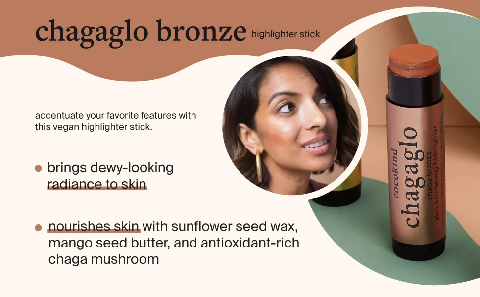 Cocokind Highlighter Stick | Chagaglo Bronze Lightweight Highlighter | Plant-Based Natural Makeup, 0.5 oz 3. Chagaglo Bronze - bronze highlighter