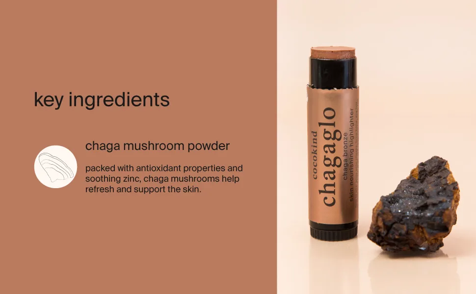 Cocokind Highlighter Stick | Chagaglo Bronze Lightweight Highlighter | Plant-Based Natural Makeup, 0.5 oz 3. Chagaglo Bronze - key ingredients