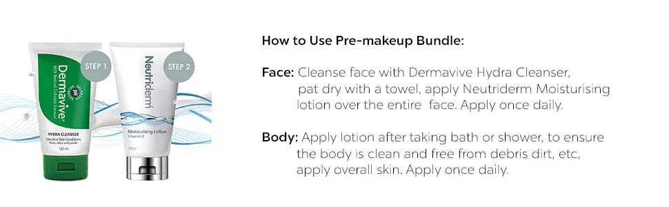 Pre-Makeup Bundle 1 – Dermavive Hydra Cleanser 120ml + Neutriderm Moisturising Lotion 125ml - How to use pre-makeup bundle Dermavive Hydra Cleanser and Neutriderm Moisturizing lotion