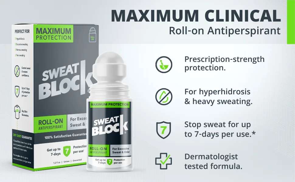 SweatBlock Antiperspirant Roll-on - Max Clinical with DRIBOOST [PM] - Treat Hyperhidrosis, Excessive Sweat & Odor, Up to 7 Days Sweat Control Per Use - Unisex - 1.2 FL OZ [PM] ROLL-ON - SweatBlock Roll-on Clinical strength Excessive Hyperhidrosis treatment anti sweat