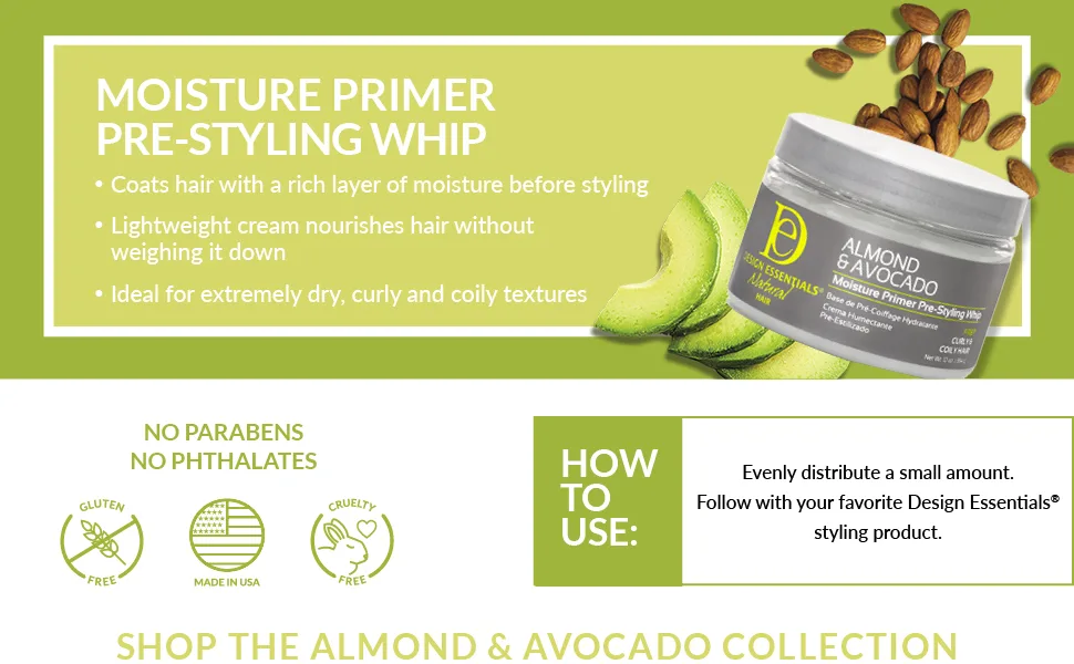 Design Essentials Natural Almond & Avocado Moisture Primer Pre - Styling Whip, 12 Oz - Moisture Primer Pre-Styling Whip