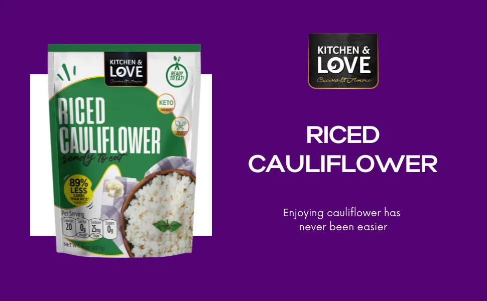 Kitchen & Love Cauliflower Rice, Pre Cooked, Microwave Ready Pouch, Shelf Stable, Non Gmo, Gluten & Dairy Free, Vegan, Vegetarian, 8 Oz, 6-Pack Riced Cauliflower - Kitchen & Love Riced Cauliflower pouch ready to eat easy