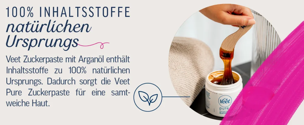 Sugaring sugar paste for hair removal 2-pack for noticeably smooth skin for up to 4 weeks Veet sugar paste 2x250ml - Inhaltsstoffe