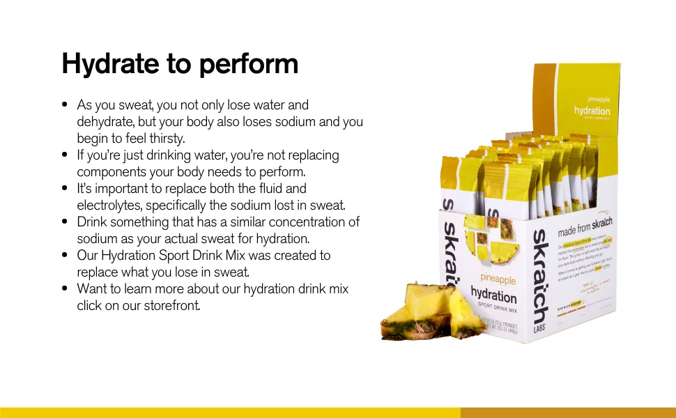 Skratch Labs Hydration Packets- Pineapple- 20 Count- Sport Hydration Drink Mix- Electrolytes for Exercise, Endurance and Performance- Electrolyte Powder Packets for Rapid Recovery- Non-GMO - Hydrate to preform. As you sweat, you not only lose water and dehydrate but your body loses sodium.