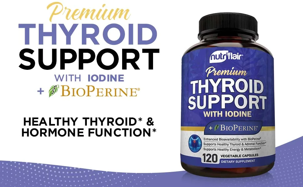 Thyroid Support Complex with Iodine and BioPerine - 120 Capsules - Energy  Focus Supplement Formula for Women and Men Boosts Brain Function  Metabolism Concentration - Pills with B12 Ashwagandha - night formula vitamins gummies chews morning complete supplies shake bulk vanilla mix suplementos