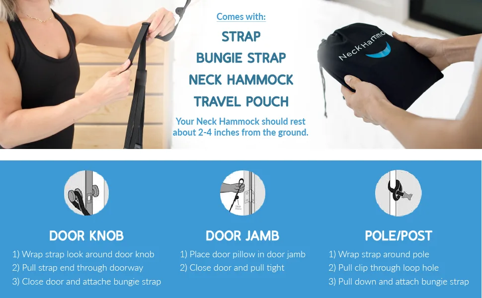 The Original Neck Hammock Portable Cervical Traction Device for Neck Pain Relief and Relaxation 1 Count (Pack of 1) - Includes straps, neck hammock and travel pouch. Hammock should rest about 2-4 inches off the ground