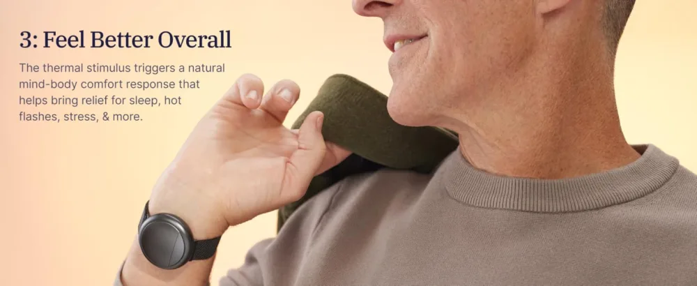 Embr Wave Cooling and Warming Wristband - Personalized Thermal Relief - Manage Hot Flashes Night Sweats Sleep - FSA HSA Eligible - Clinically Proven - Rechargeable - Black One Size - Step 3: The thermal stimulus triggers a comfort response that help you feel better overall