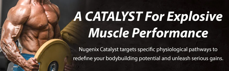 Nugenix Catalyst - Enhanced Muscle Builder and Muscle Recovery Train Harder Increase Performance - 90 Capsules - Nugenix Catalyst Muscle performance supplement for bigger gains
