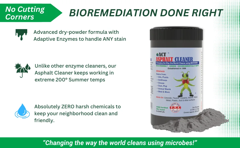 ACT Asphalt Cleaner (2.5LBS) - advanced dry-powder formula, enzyme cleaner, summer heat,