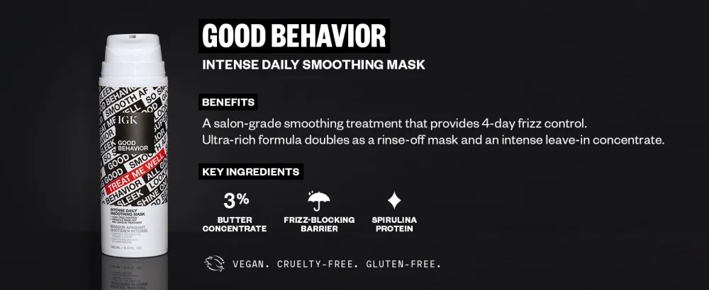 IGK GOOD BEHAVIOR Intense Daily Smoothing Mask | Vegan + Cruelty Free | 5 Oz - Good Behavior Mask