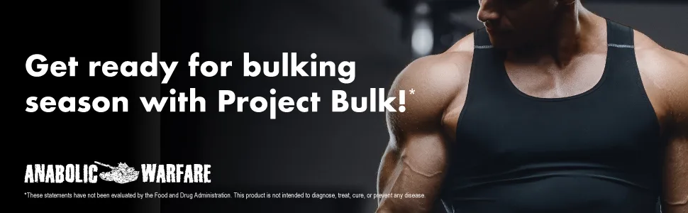 Anabolic Warfare Project Bulk Mass Building Formula Protein Synthesis Strength Muscle Definition Made with Botanicals* - Get ready for bulking season with Project Bulk