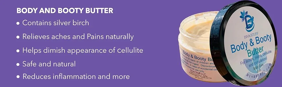 Body and Booty Butter for Aches Pains Cellulite and Circulation All Natural Made in The U.S.A. - top-banner