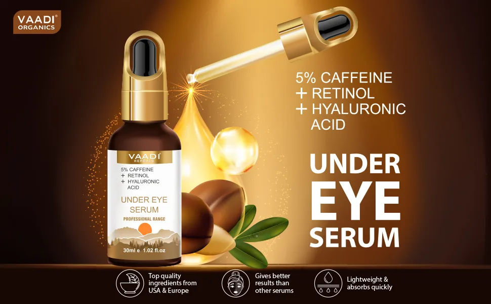 Vaadi Herbals Under Eye Serum with 5% Caffeine & Retinol & Hyaluronic Acid - 30ml - Face Serum